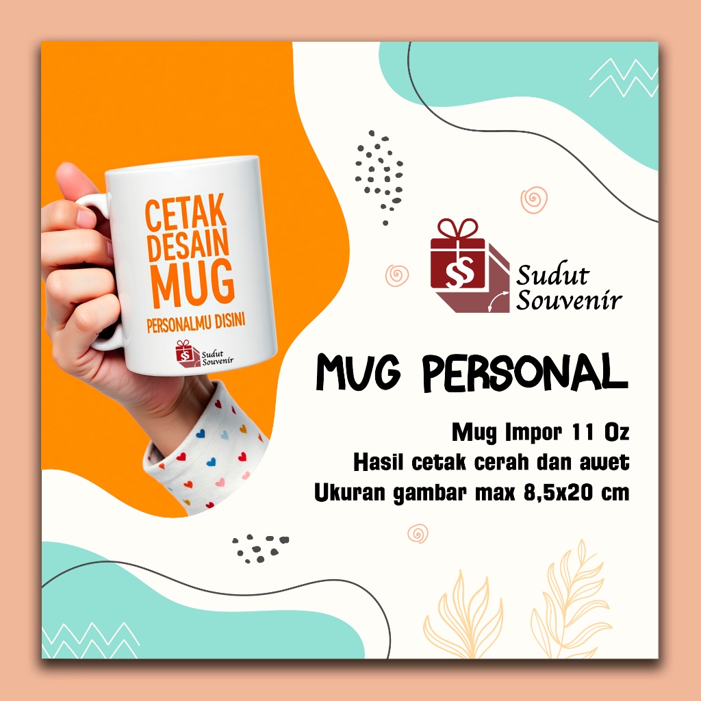 Mug/Gelas Impor Personal Desain Custom (Free Desain Sesuai Template)