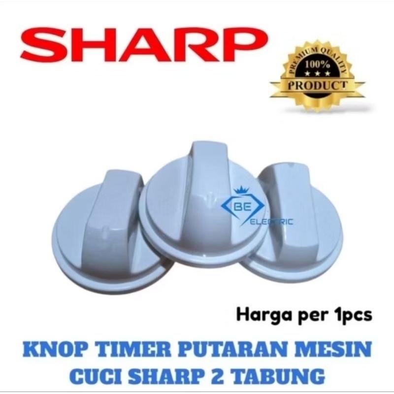 KNOP SHARP ES-T95CR KNOP PEMUTARAN SHARP TOMBOL TOMER TIMER MESIN CUCI SHARP 2 TABUNG