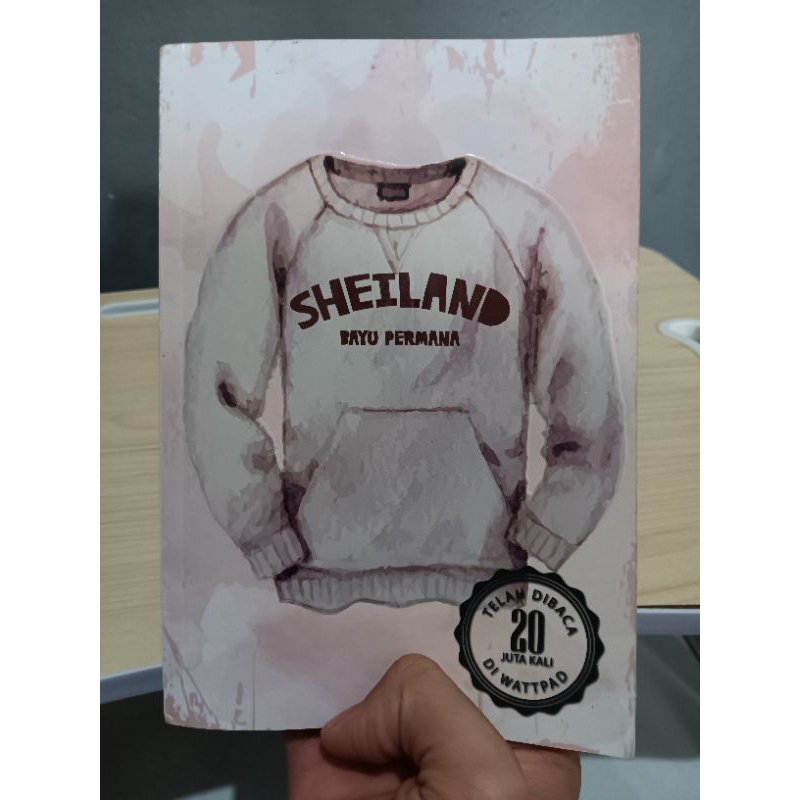 Preloved Novel Wattpad Sheiland Original