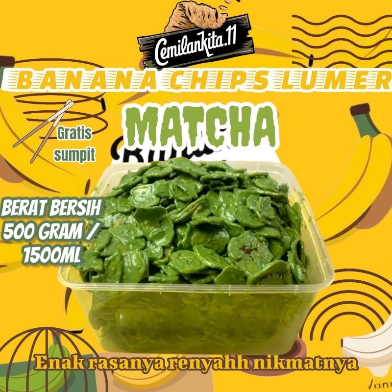 

KERIPIK PISANG MATCHA GREEN TEA BANANA CHIPS LUMER berat 500 gram /1500ml bisa COD