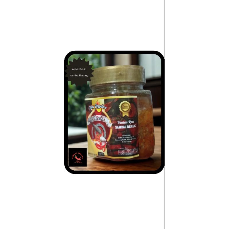 

Sambal Bawang berat bersih kurang lebih 145 gram