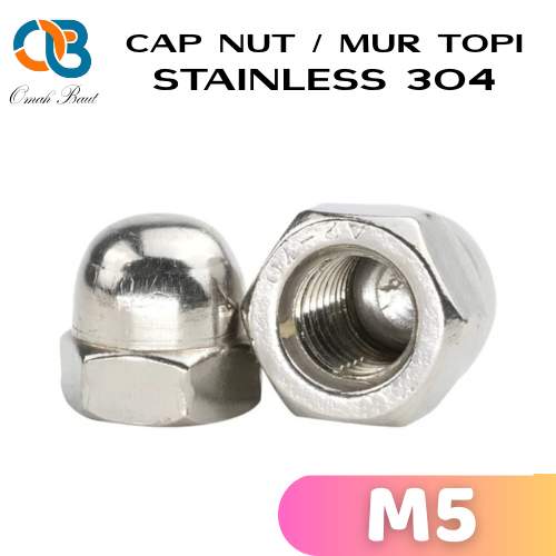 Mur Topi M5 / Cap Nut M5 Stainless Steel SS304