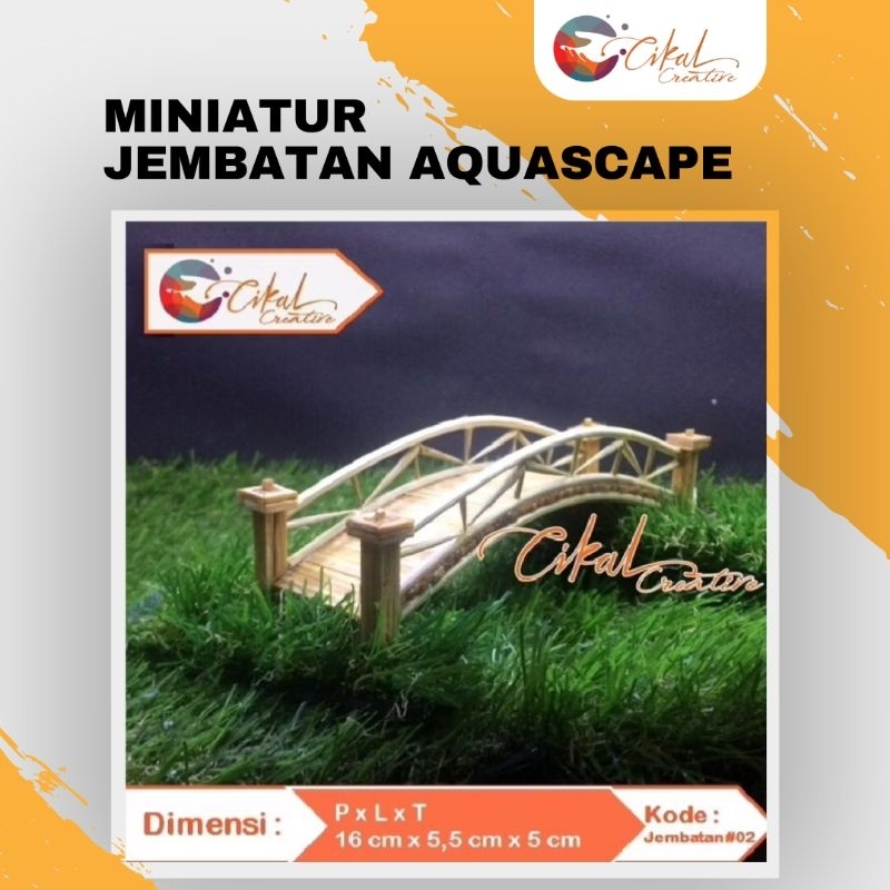 Miniatur Jembatan Aquascape / Miniatur Jembatan # CK03