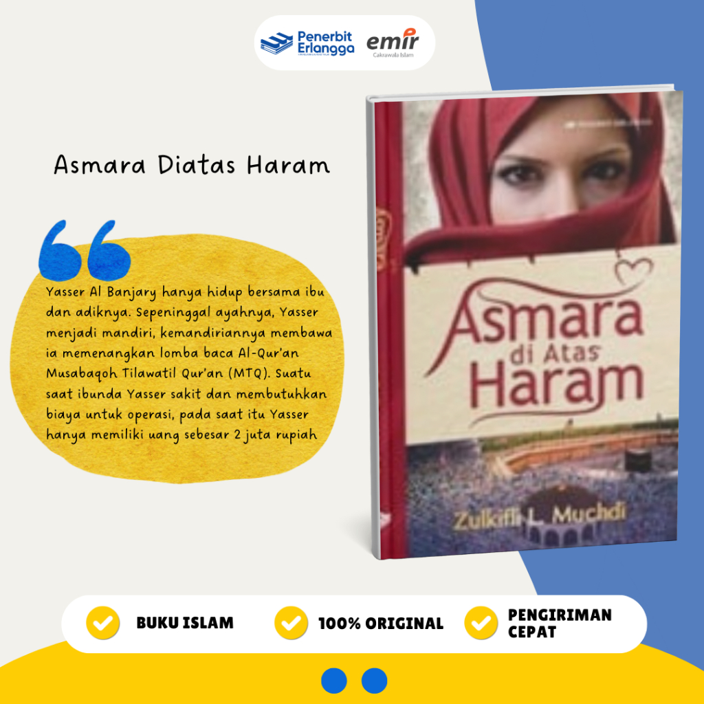 [Erlangga Official] Referensi Islam: Asmara Diatas Haram -Zulkifli L Muchdi