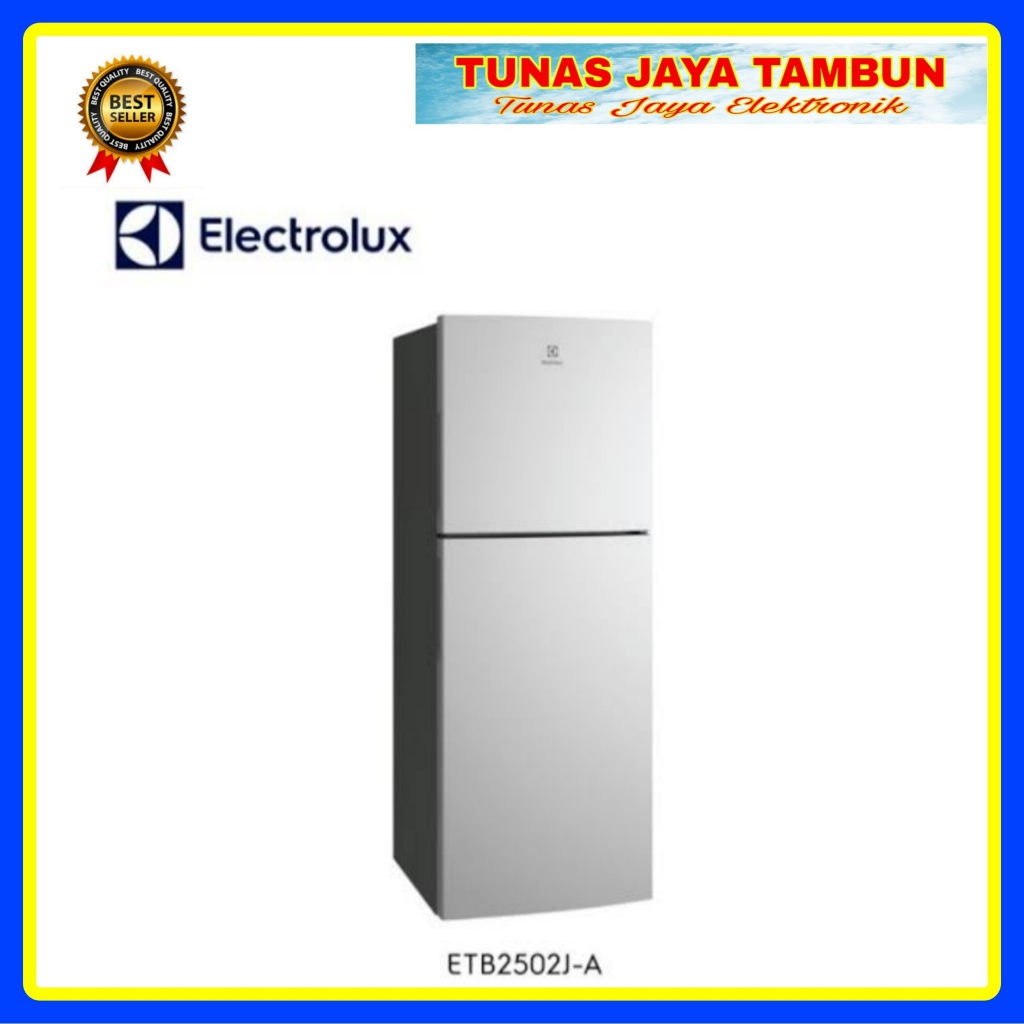 KULKAS ELECTROLUX ETB 2502 J A / KULKAS ELECTROLUX 2 PINTU  ETB 2502 / ELECTROLUX ETB-2502JA