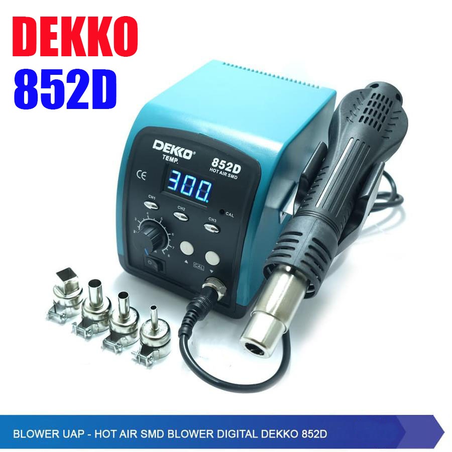Dekko 852D Blower Uap - Hot Air SMD Blower Digital Dekko 852 D solder timah pasta