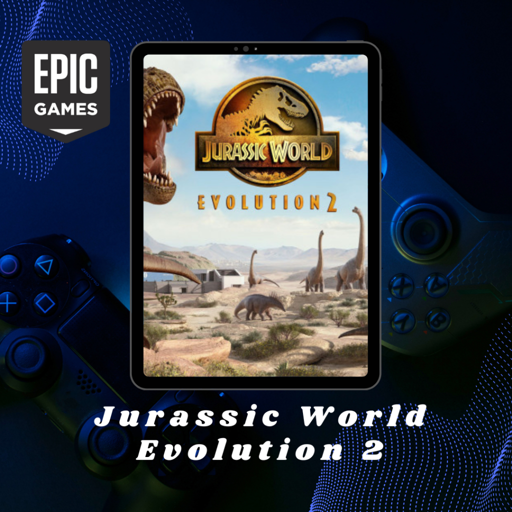 Jurassic World Evolution 2 (Dapta Akun Epic)