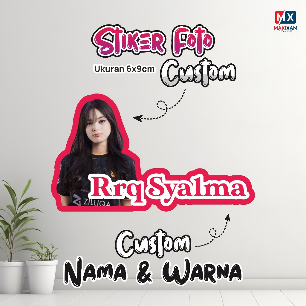 

Stiker Custom Foto dan Tulisan Nama Custom / Sticker Custom Foto dan Nama Maxcus1