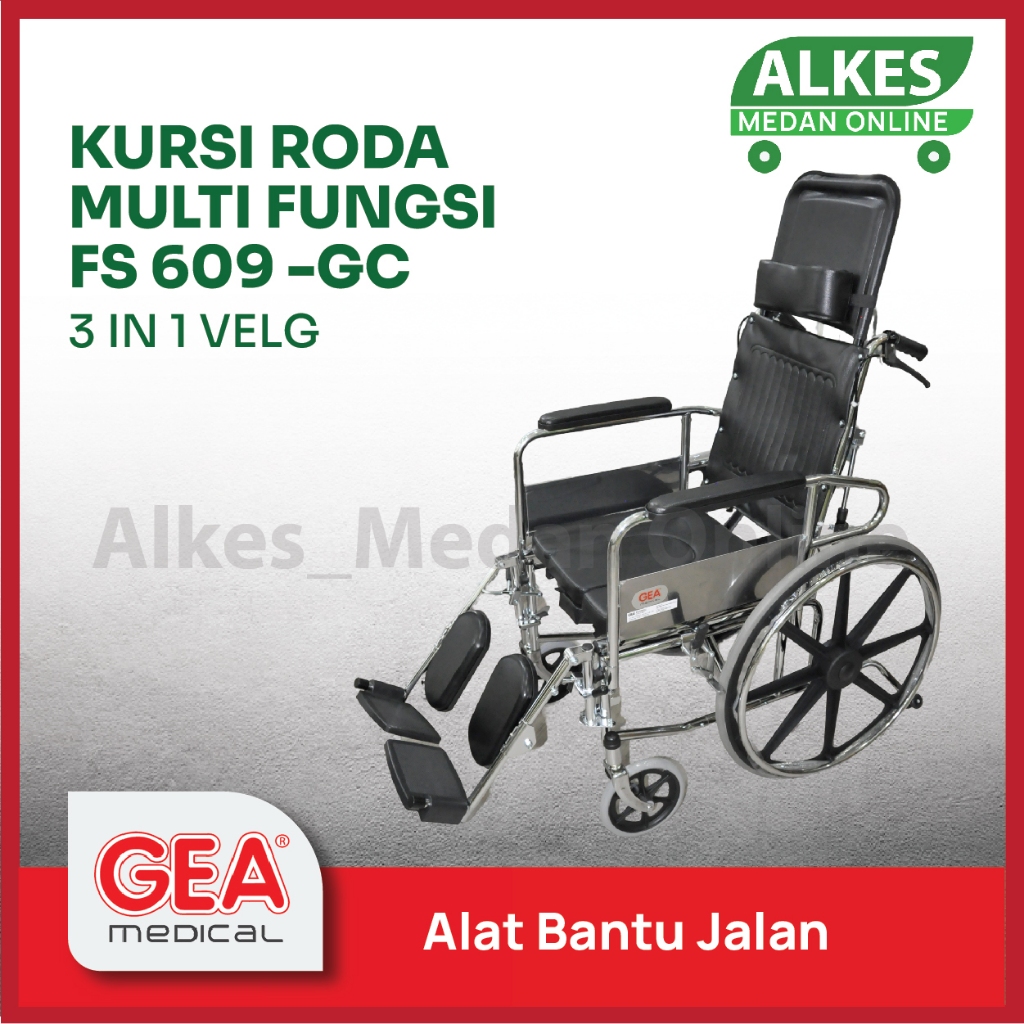 GEA l KURSI RODA MULTIFUNGSI (3 IN 1) FS 609 GC l ALAT BANTU JALAN