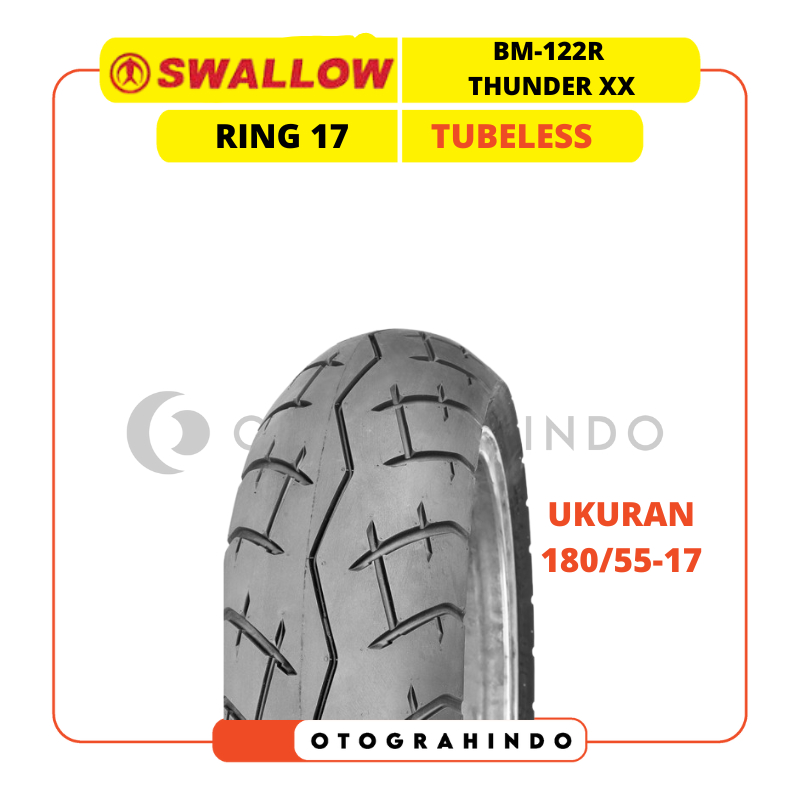 BAN LUAR SEPEDA MOTOR SWALLOW BM-122 R THUNDER XP UKURAN 180/55-17 RING 17 TUBELESS