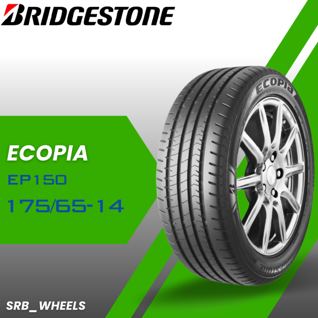 Ban Mobil 175/65 Ring 14 Bridgestone Ecopia EP150 Tahun 2025