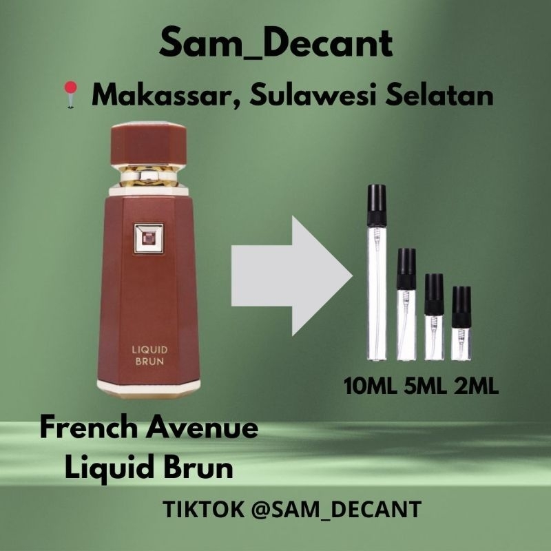 Decant French Avenue Liquid Brun