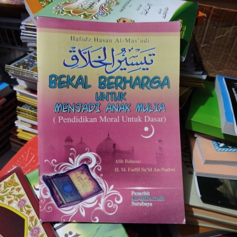 Taisirul Kholaq Terjemah Al Hidayah || Terjemah Taisirul Kholaq HVS