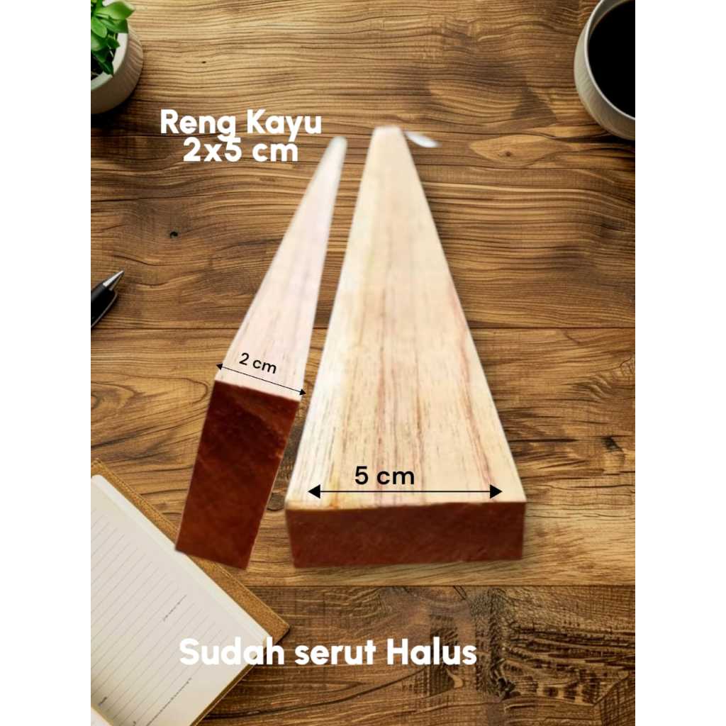 Reng kayu murah ukuran  2x5 cm / kayu reng sudah diserut panjang 100cm