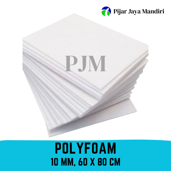 

Polyfoam 10mm Ukuran 60x80 cm 50x50 cm Lembaran
