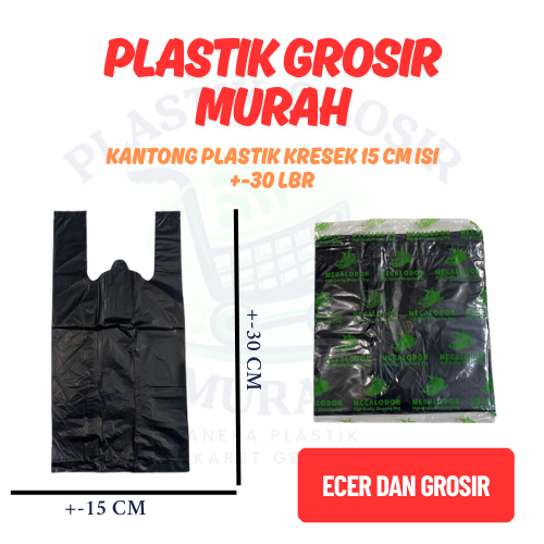 KANTONG PLASTIK KRESEK 15 CM ISI +-30 LBR