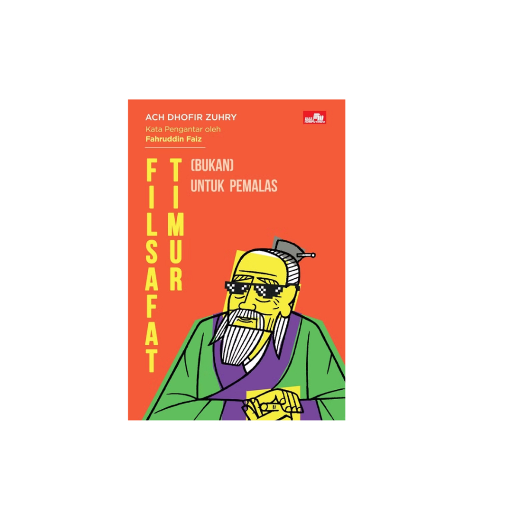 Elex -Filsafat Timur (Bukan) untuk Pemalas