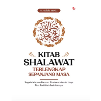 KITAB SHALAWAT TERLENGKAP SEPANJANG MASA