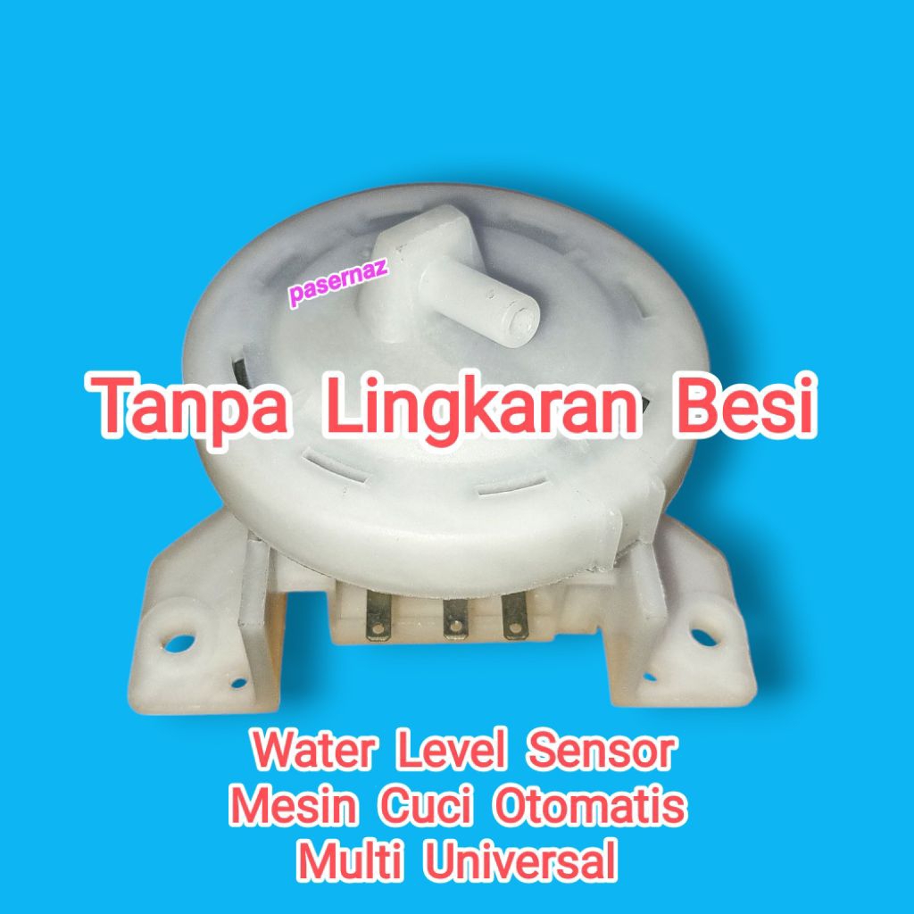 UNIVERSAL MULTI | Water Level Sensor Mesin Cuci | Mesin Cuci Otomatis Universal | Mesin Cuci Otomati