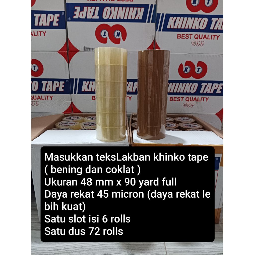 

Lakban Bening & Coklat Khinko 48mm x 90 Yard – Tebal 45 Mikron | Rekat Kuat, Kualitas Terjamin!...harga 1 slop ( 6 pcs ) murah