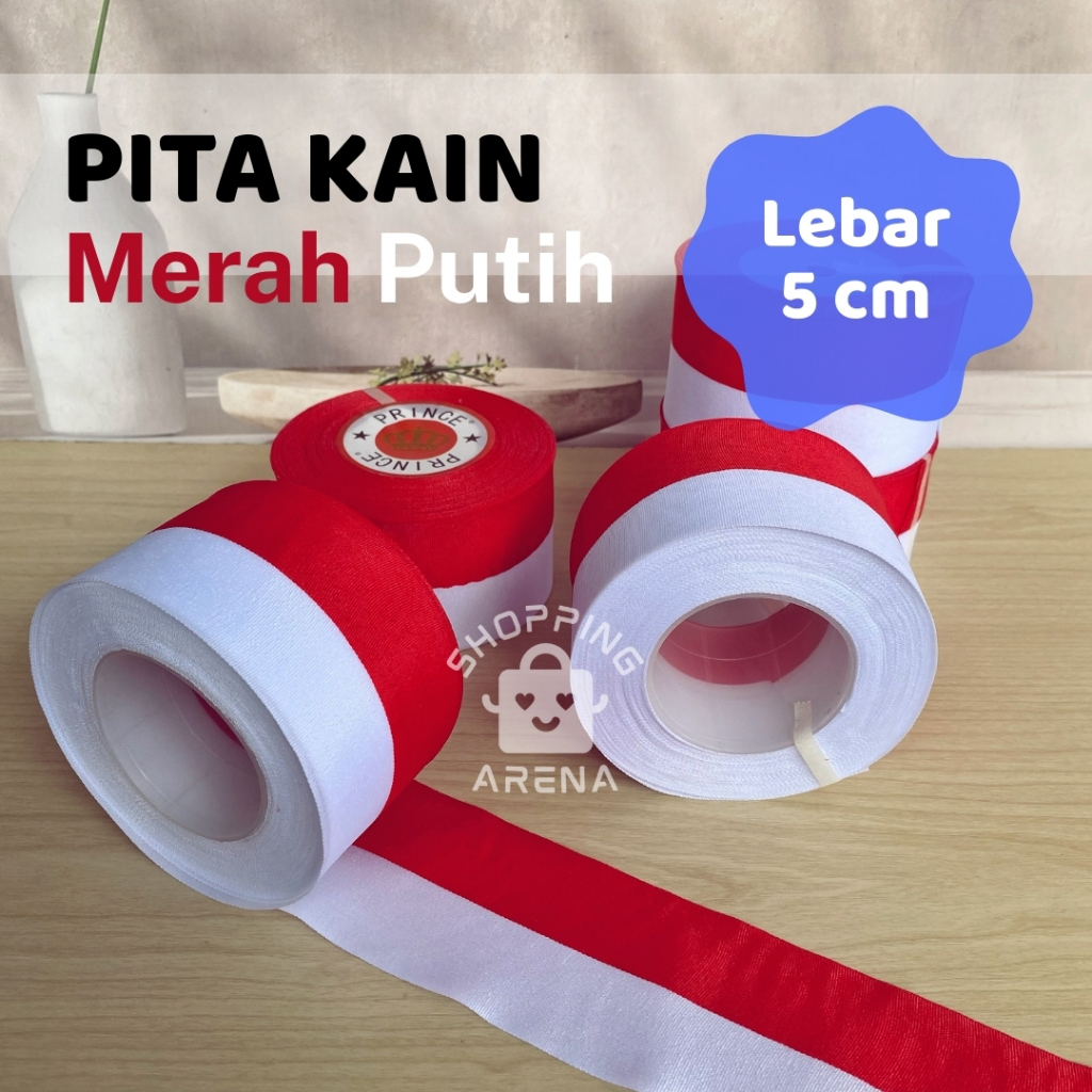 

Pita Bendera Merah Putih Lebar 5cm Bahan Kain ROLL Satu Gulung Hiasan Agustusan Pramuka Pita Dekorasi Agustus Hari Kemerdekaan Merahputih Tali Bungkus Kado Hampers Hadiah Parcel Tebal Kuat Halus Lembut Tidak Kusut Murah Satin Bagus Shopping Arena Malang