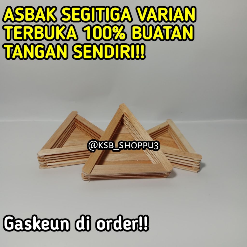 Kerajinan tangan - Asbak Unik Handmade dari Stik Es Krim – Model Segitiga, Cocok untuk Dekorasi & So