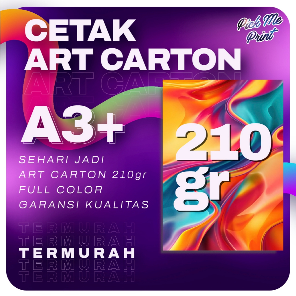 

Cetak ART CARTON 210 Gr 2 Sisi dan 1 Sisi A3+ Digital Printing Full Color Garansi Kualitas Poster