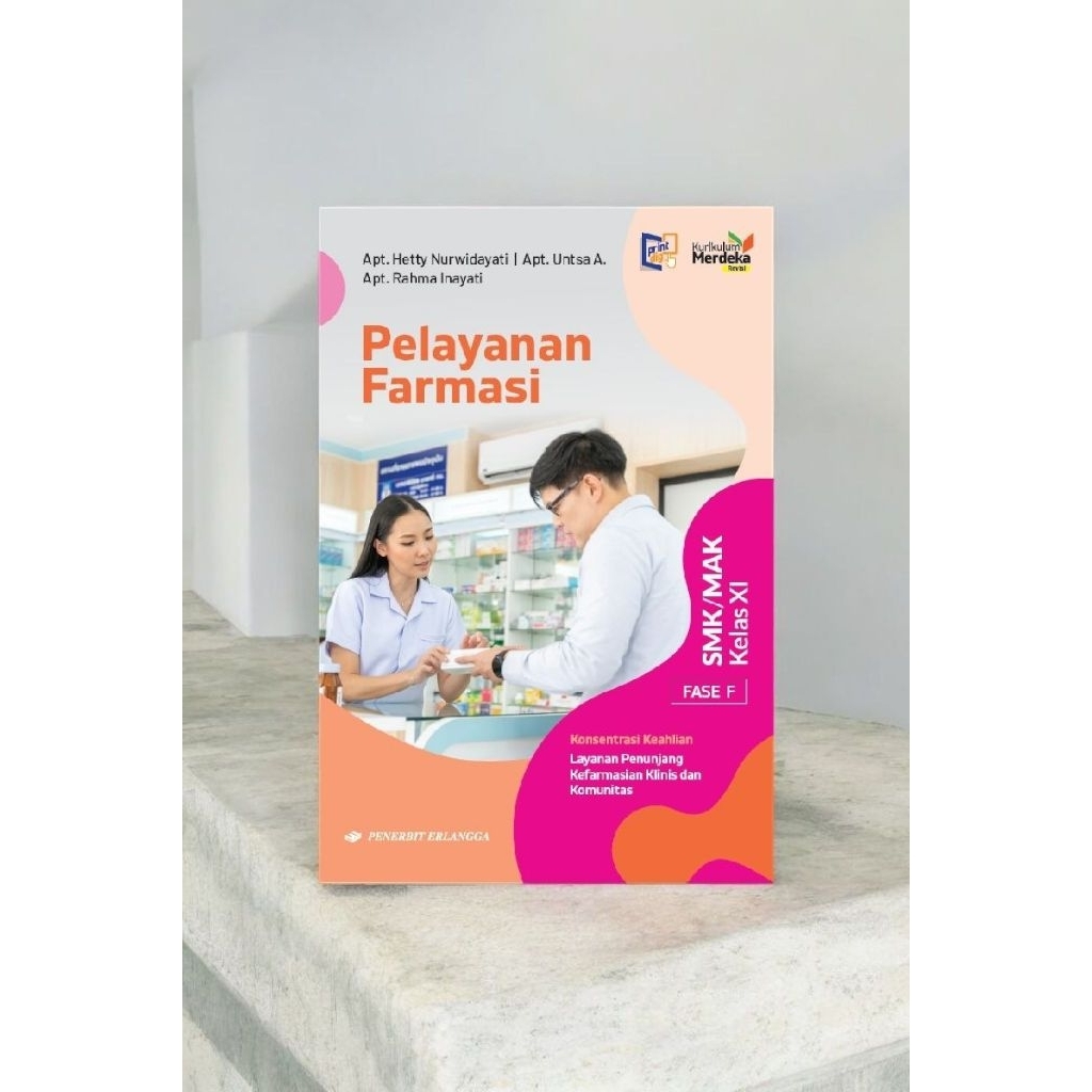 ORI buku teks pelayanan farmasi edisi revisi untuk SMK kelas 11 penerbit Erlangga