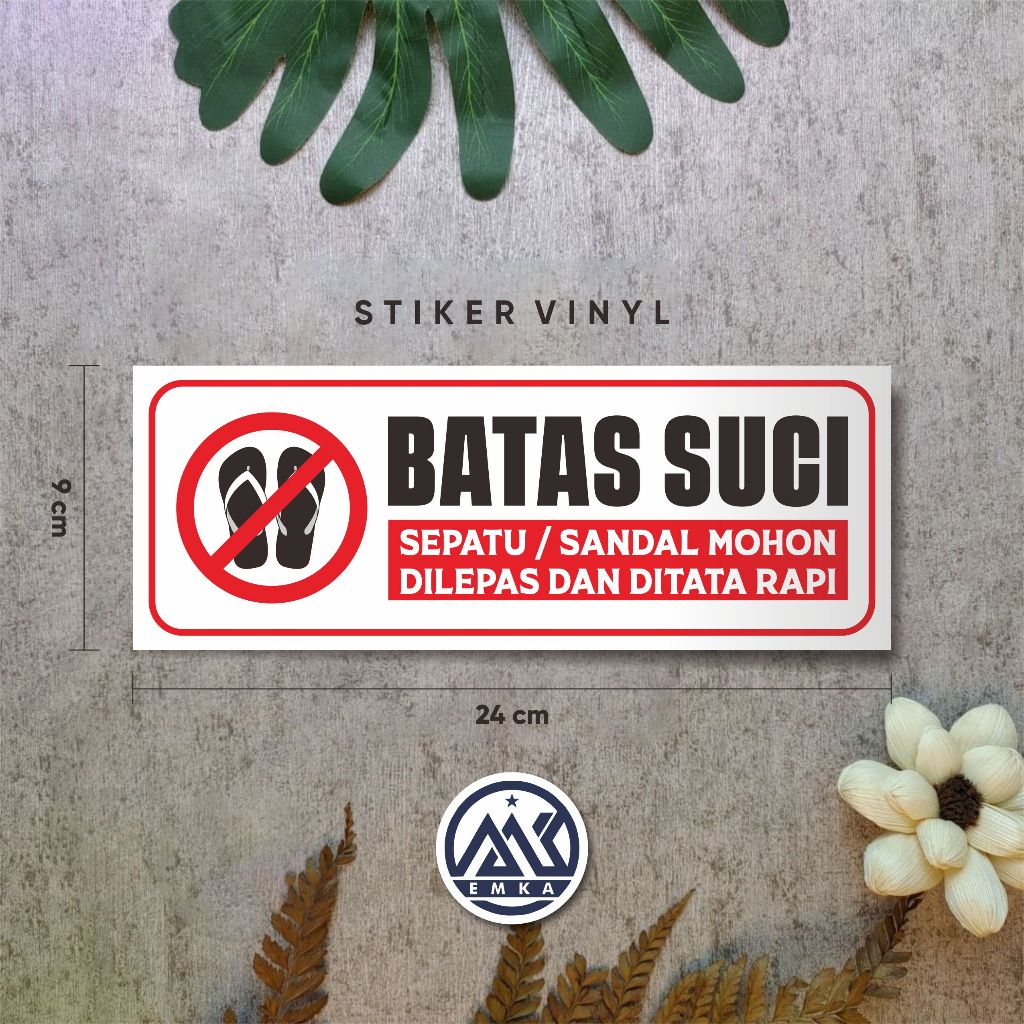 

Stiker Batas Suci Masjid – Vinyl Laminasi Glossy | Tidak Luntur dan Tahan Lama | 29x5 cm | 1 Pcs