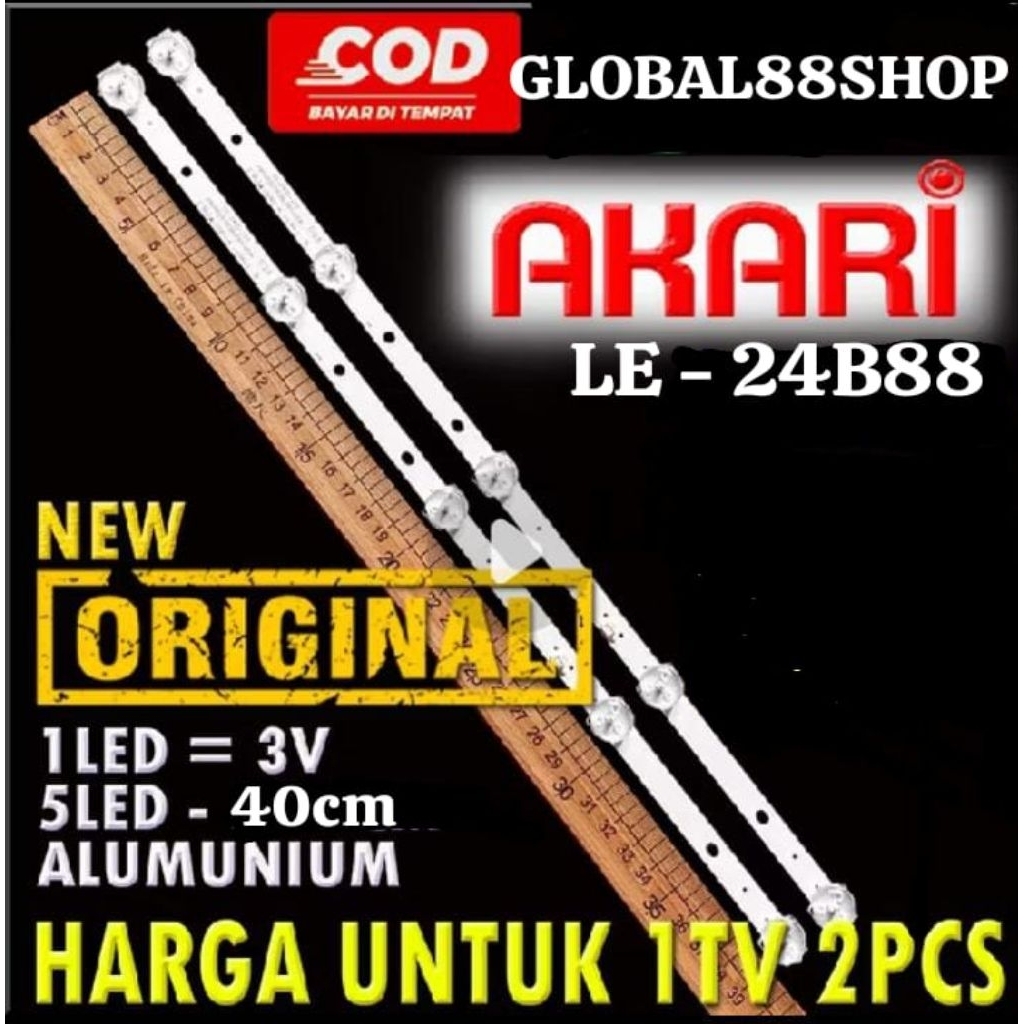 BACKLIGHT TV AKARI 24 inc LE-24B88 LE24B88 LE 24B88 LAMPU CAHAYA PENERANGAN