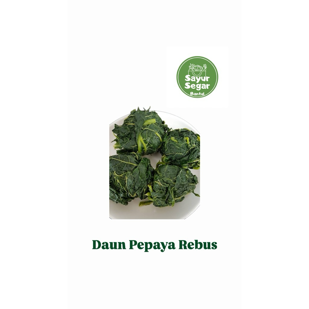 

Daun Pepaya Rebus 1Kg