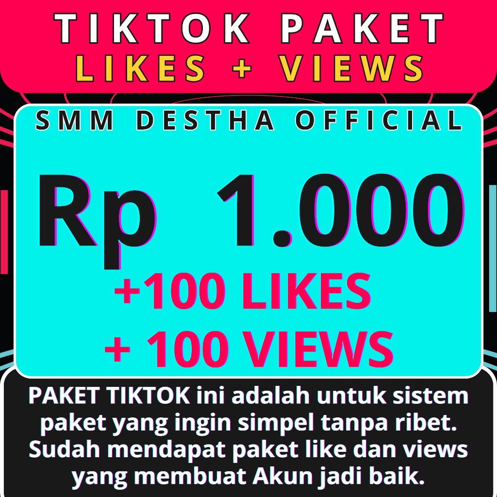 TIKTOK VIEWS + LIKE BERGARANSI PREMIUM AKTIF PERMANEN