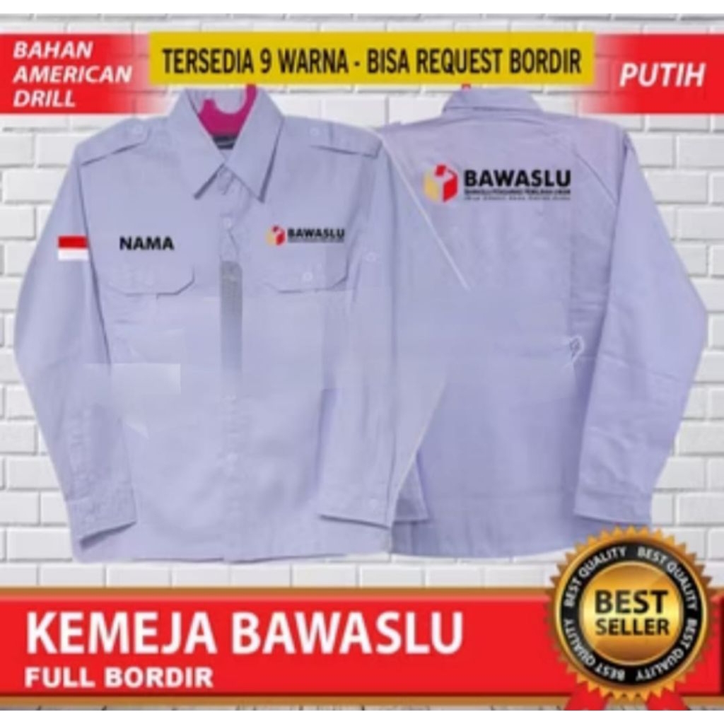 KEMEJA BAWASLU LENGAN PANJANG BAHAN DRILL/ SERAGAM BAWASLU/ KEMEJA BAWASLU