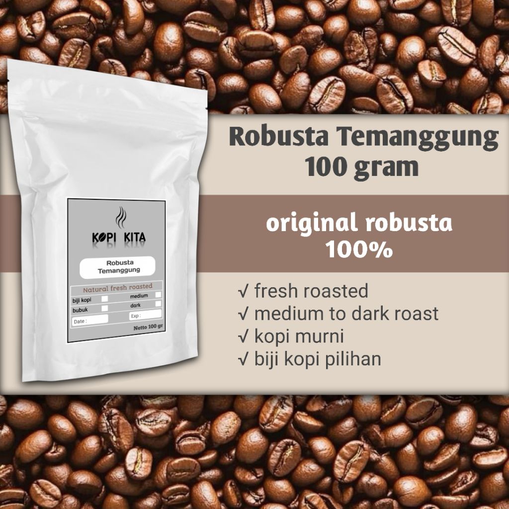 

Kopi Robusta Temanggung 100 gram
