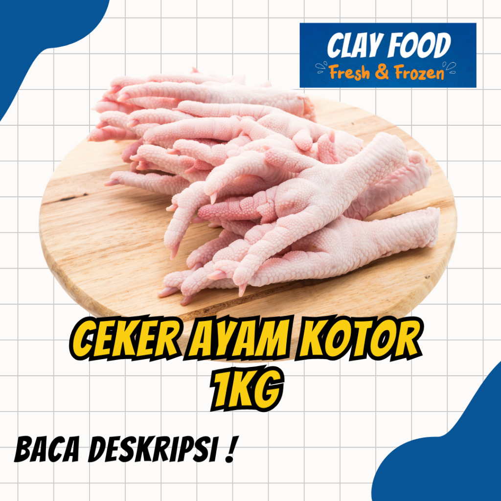 

Ceker Ayam Kotor 1kg Frozen Segar Tanpa Pengawet & Halal