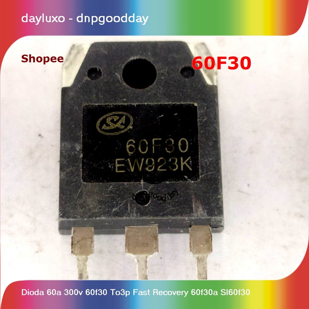 dioda 60a 300v 60f30 to3p fast recovery 60f30a sl60f30