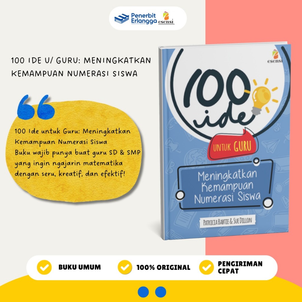 Buku Referensi Guru: 100 Ide Untuk Guru: Meningkatkan Kemampuan Numerasi Siswa