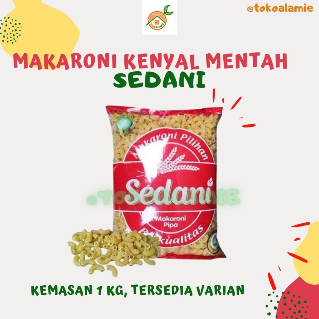 

MAKARONI PIPA MENTAH ● MAKARONI LENGKUNG ● MAKARONI KENYAL SEDANI