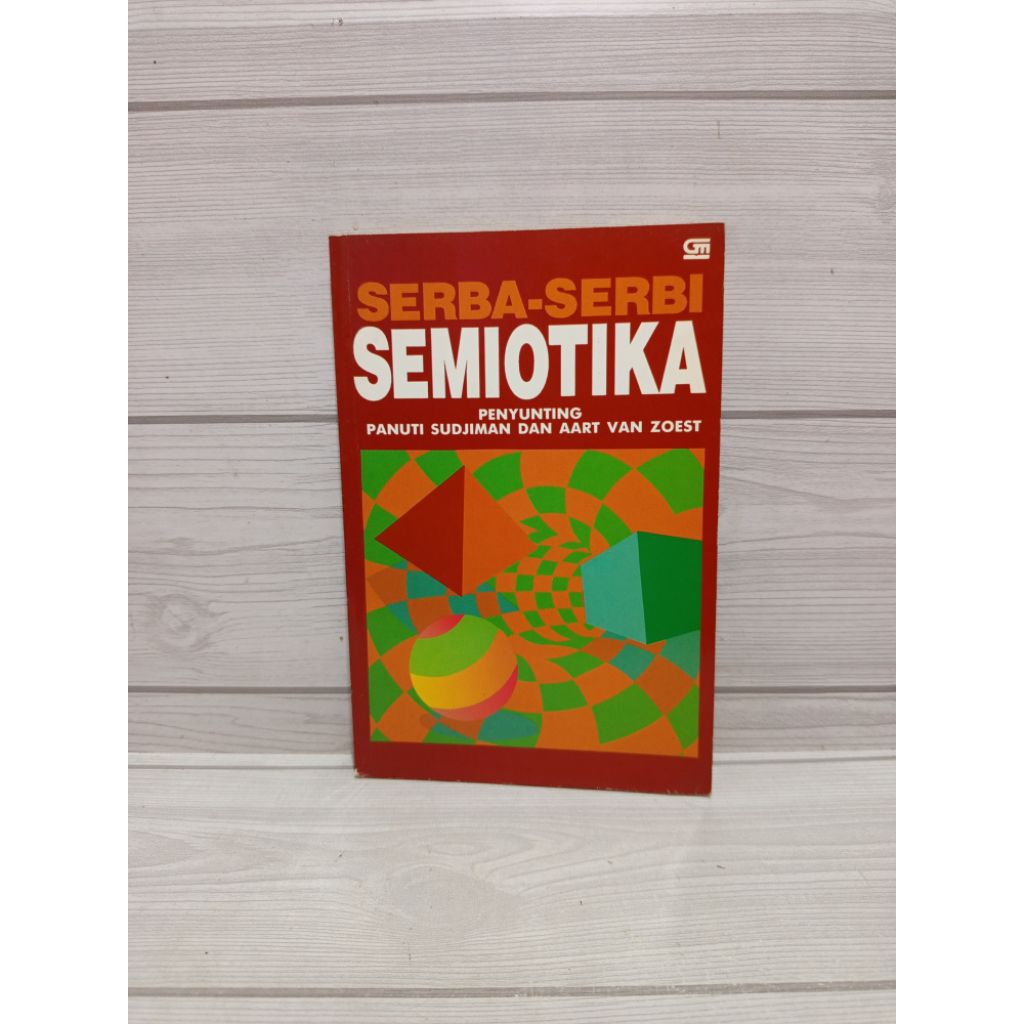 Serba serbi semiotika by Panuti sudjiman