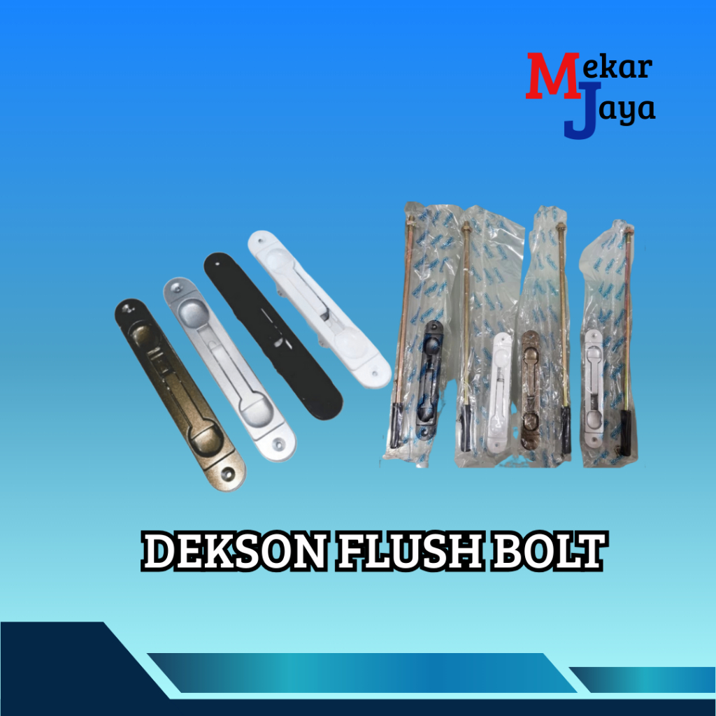DEKSON FLUSH BOLT/ GRENDEL TANAM ALUMUNIUM