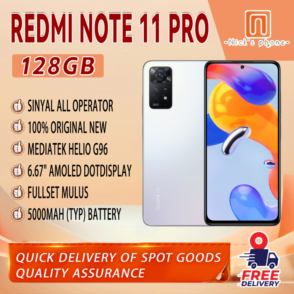 Xiaomi Redmi Note 11 Pro 5G NEW ORIGINAL100% INTER 6/64GB 6/128GB 8/128GB Sinyal Permanen Android Sm