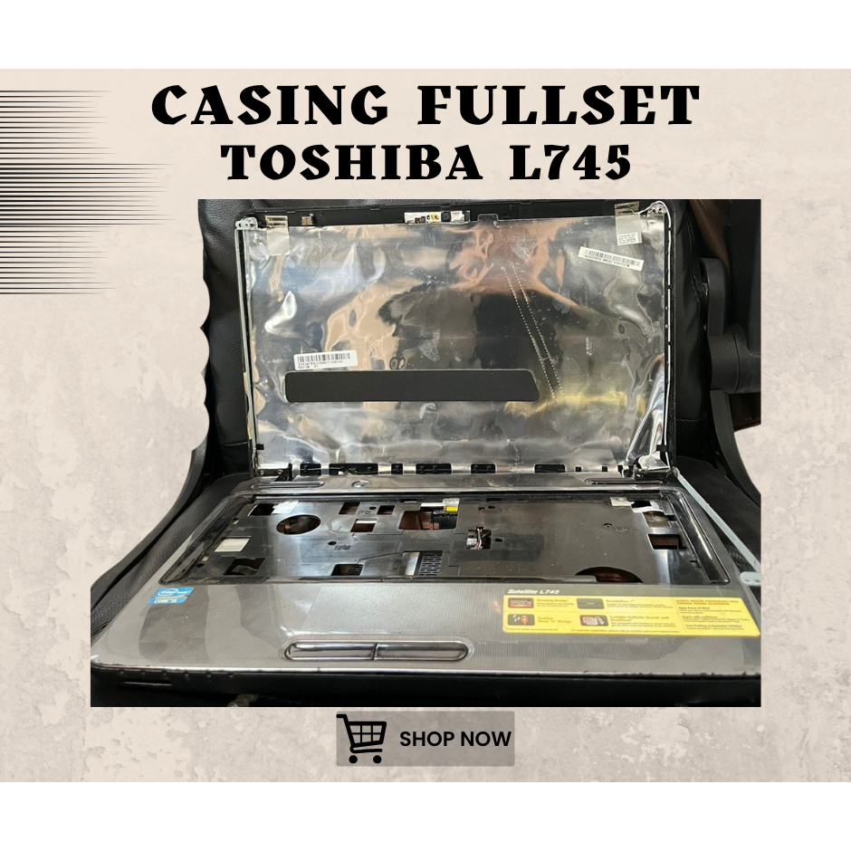 CASING FULLSET LAPTOP TOSHIBA L745 SECOND