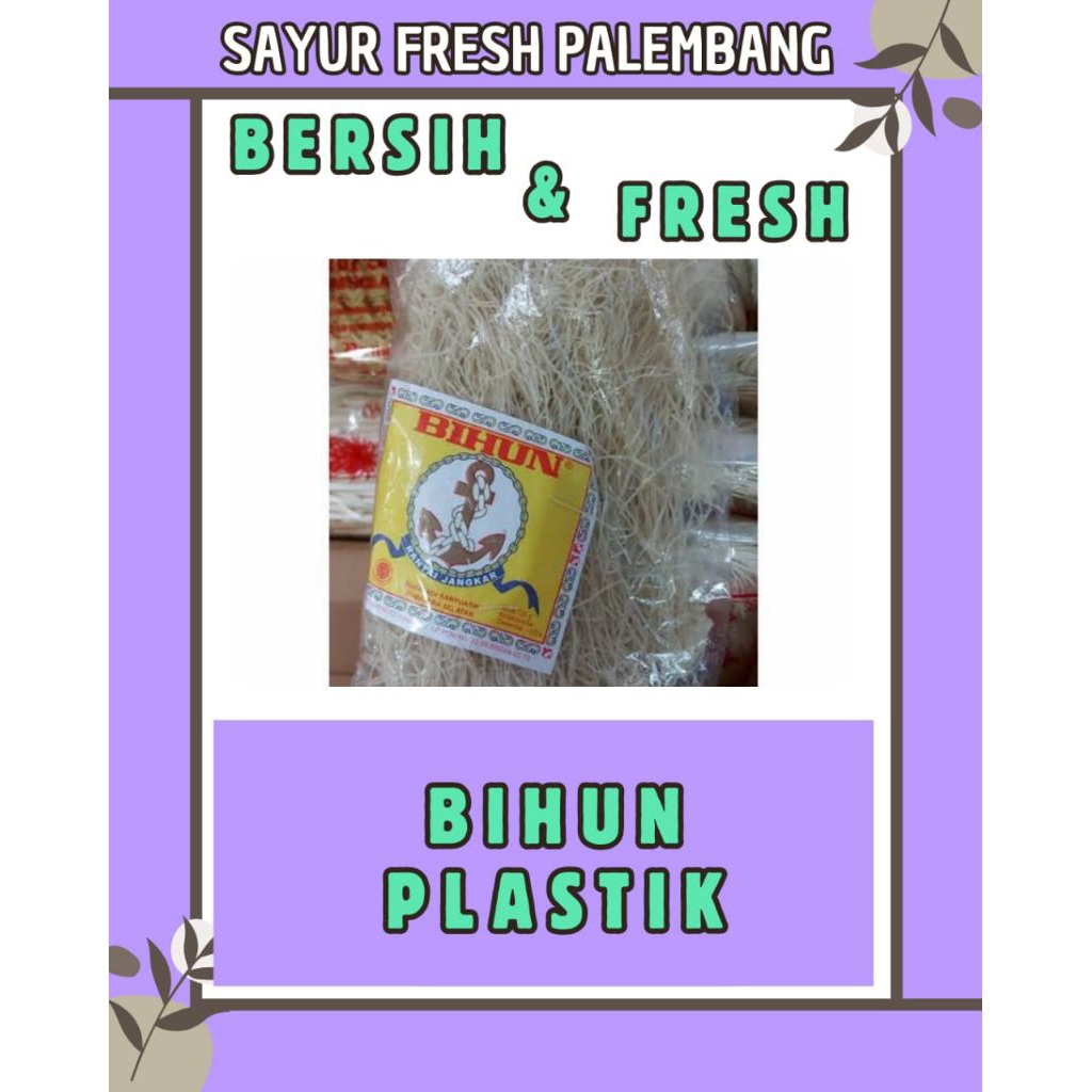 

BIHUN JANGKAR PER BUNGKUS - PALEMBANG
