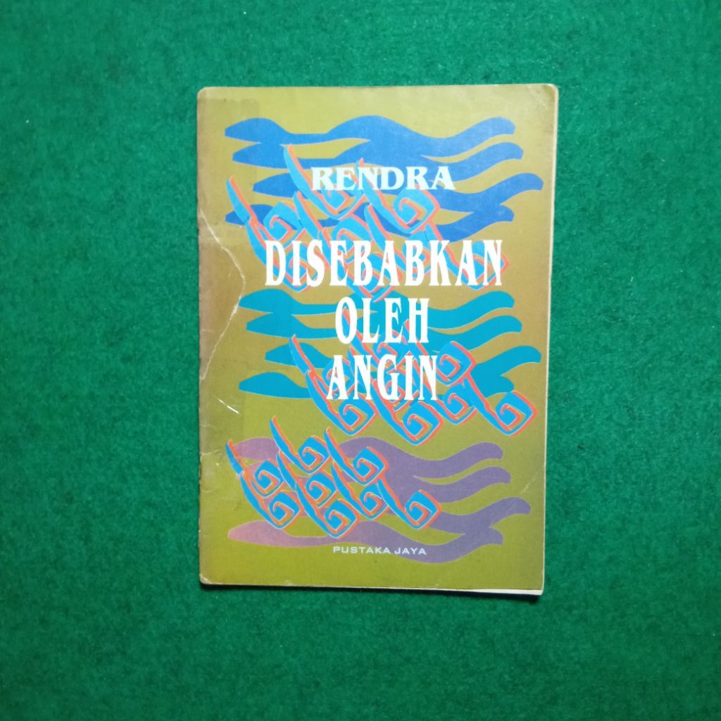 Buku Puisi Disebabkan Oleh Angin - Rendra