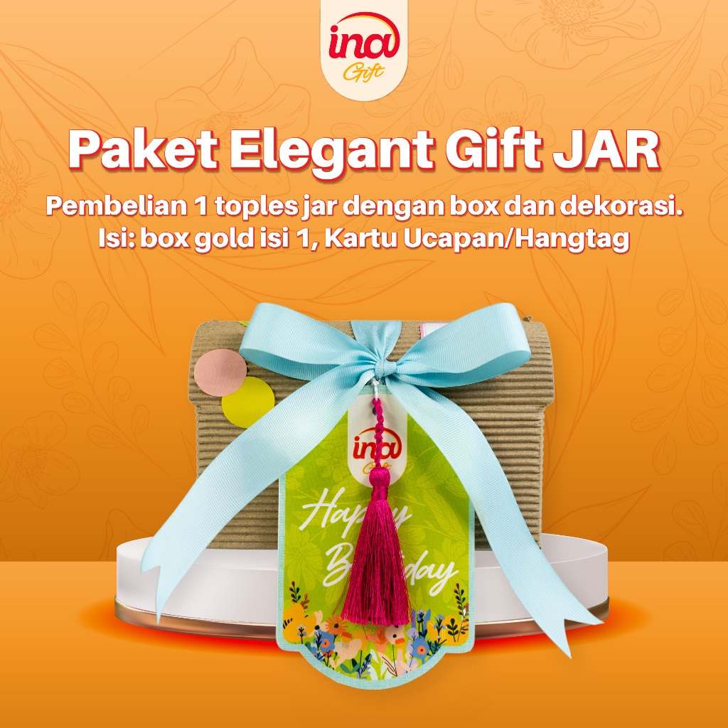 

Ina Gift Paket Elegant JAR ( Tanpa Kue )