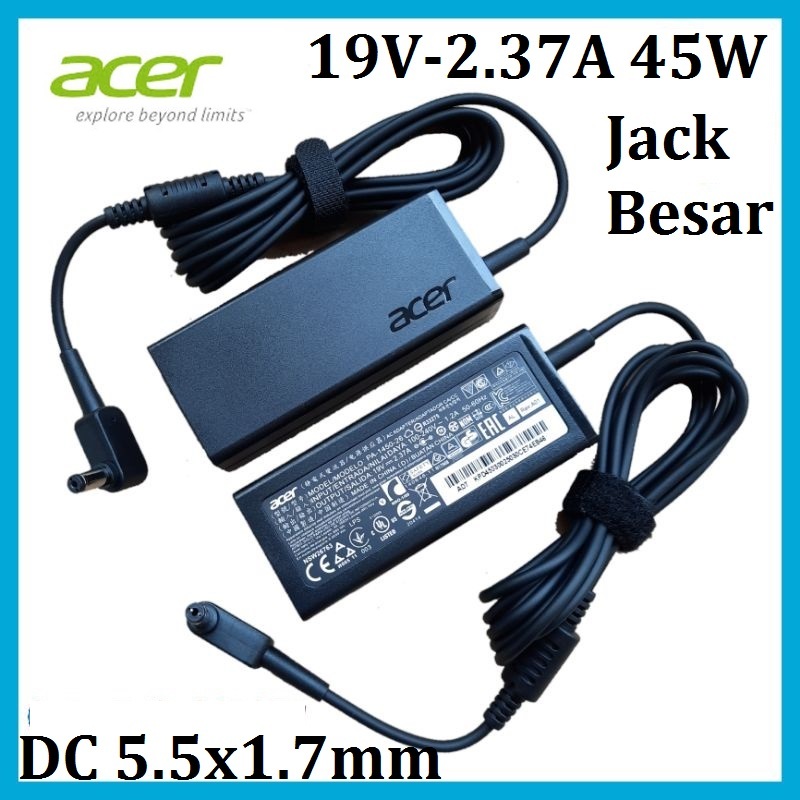 Cas Adaptor Charger Acer Aspire 3 A314-33 A315-41 19V-2.37A 5.5x1.7mm ORIGINAL