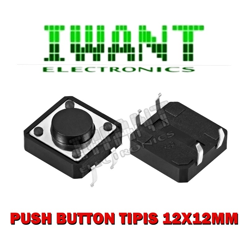 PUSH BUTTON 4P 4PIN 12MM x 12MM x 5MM TACTILE SWITCH PUSH BUTTON 12X12X5MM PUSH BUTTON 4PIN TOMBOL P