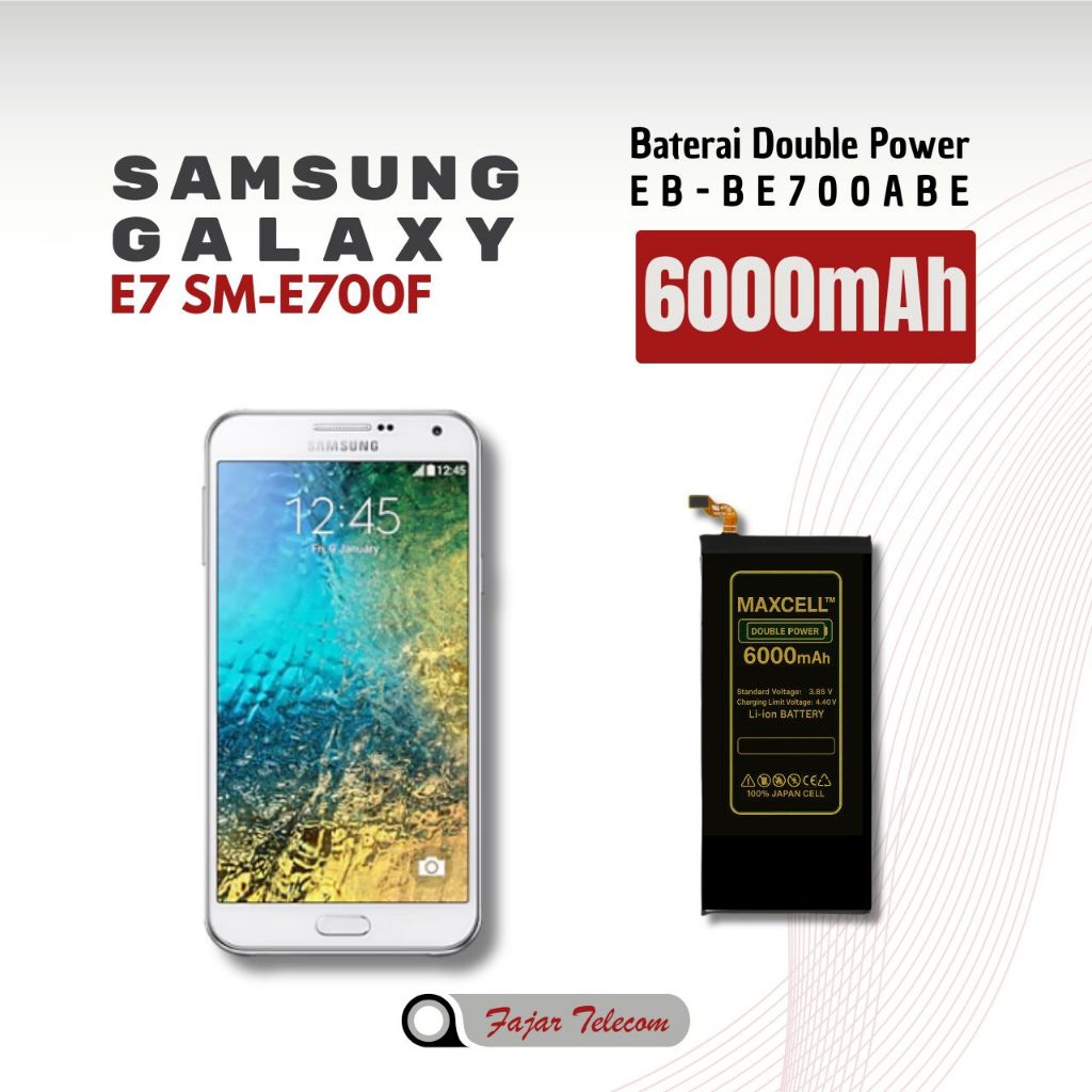 Baterai EB-BE700ABE compatible Samsung E7 SM-E700F Double Power 6000mAh