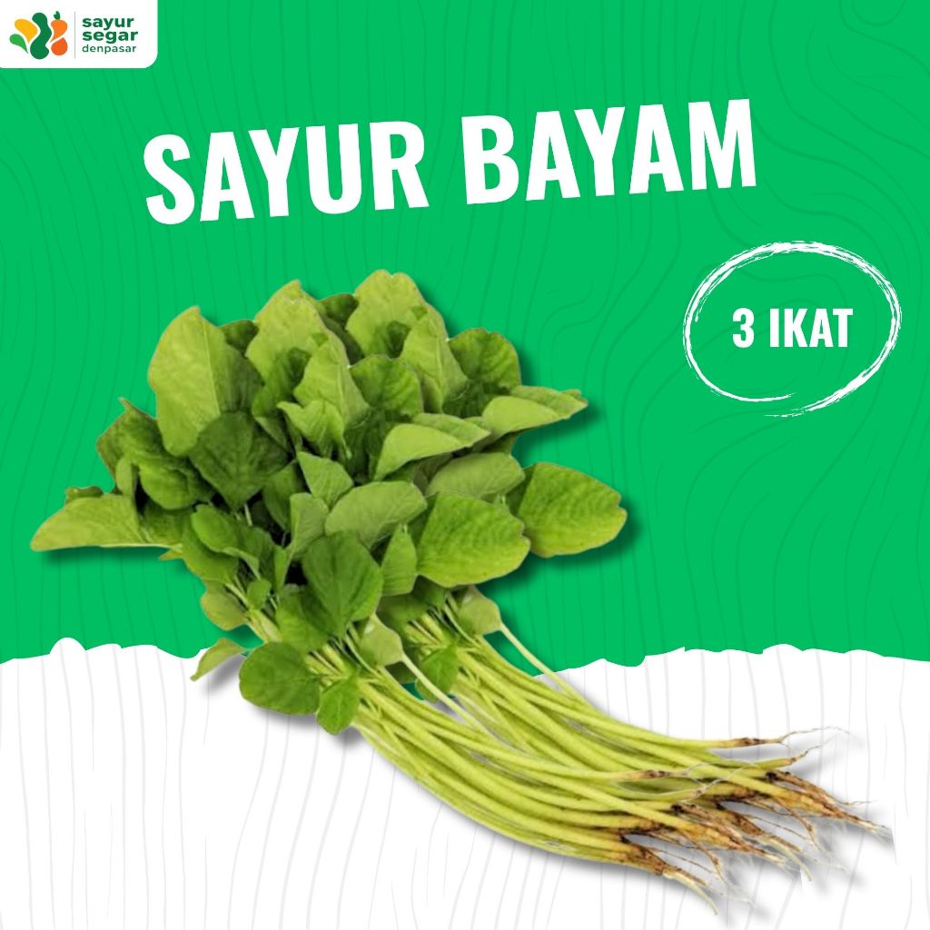 

Bayam Akar 3 ikat - Sayur Segar Denpasar