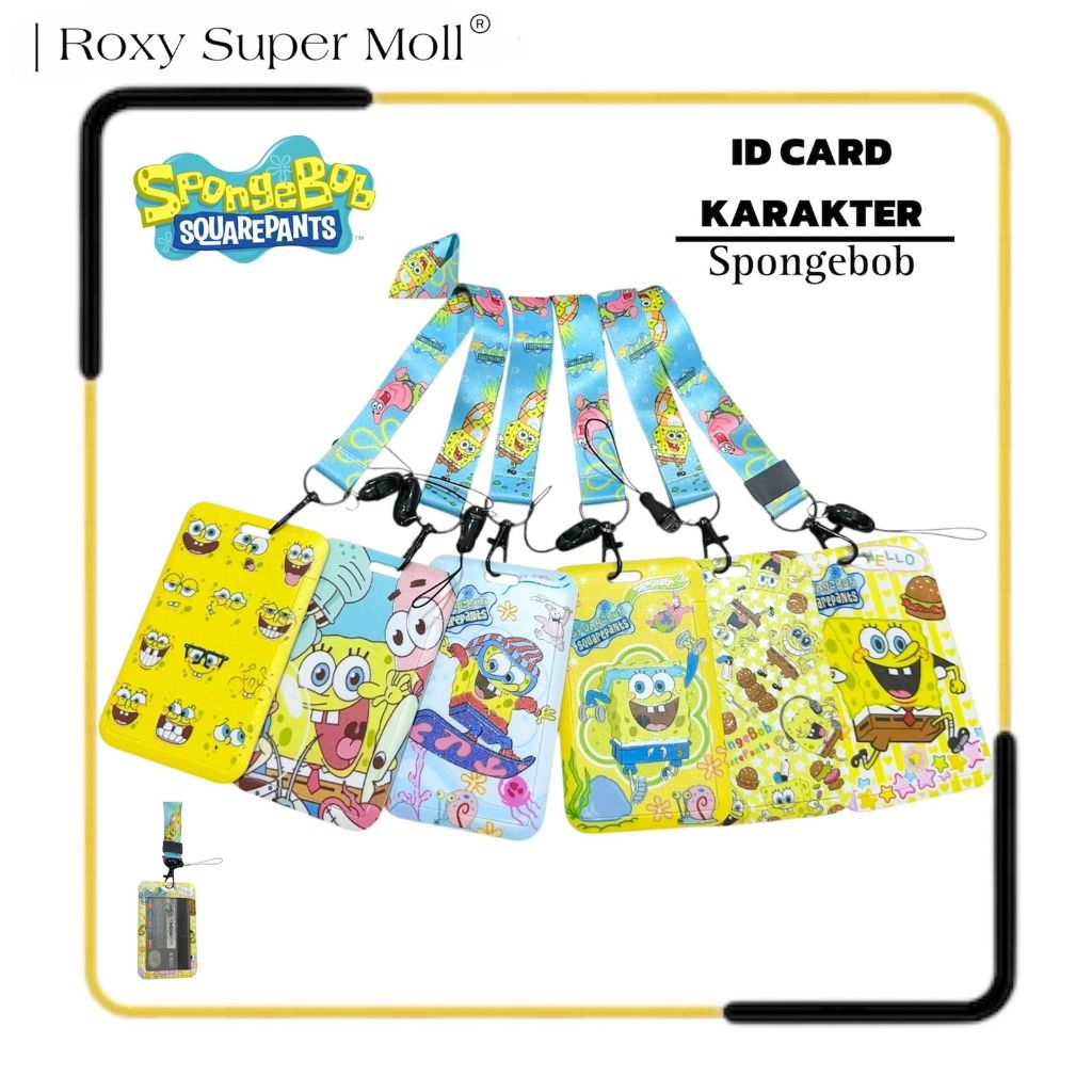 

Id Card Holder Karakter | Tali Gantungan Name Tag | Tempat Kartu Photocard | Name Tag Lanyard Karakter Spongebob[ROXY]
